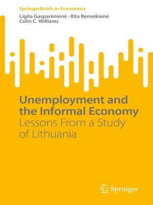 cover image of Unemployment and the Informal Economy